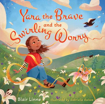 Yara the Brave and the Swirling Worry Subscription