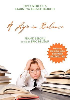 A Life in Balance: Discovery of a Learning Breakthrough