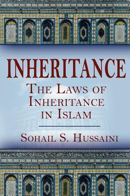 Inheritance: The Laws of Inheritance in Islam