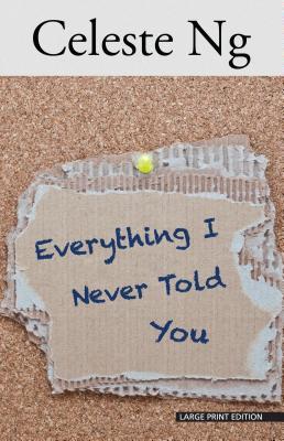 Everything I Never Told You