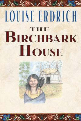 The Birchbark House