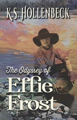 The Odyssey of Effie Frost