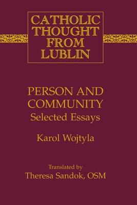 Person and Community: Selected Essays