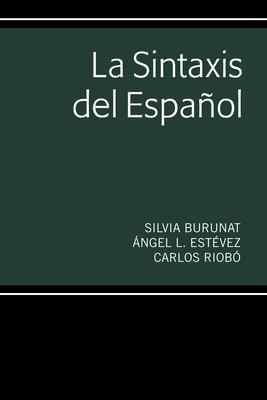 La Sintaxis del Espaol