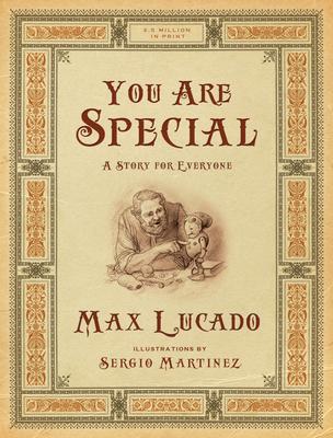 You Are Special: A Story for Everyone (Gift Edition)