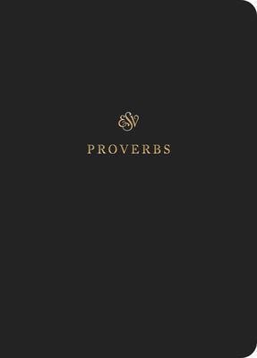 ESV Scripture Journal: Proverbs (Paperback)