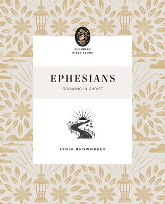 Ephesians: Growing in Christ