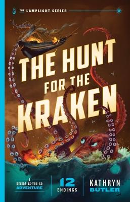 The Hunt for the Kraken, Volume 1: A Decide-As-You-Go Adventure (the Lamplight Series Book 1) Subscription