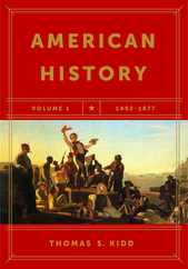 American History, Volume 1: 1492-1877 Subscription
