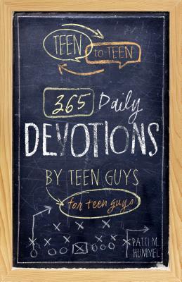 Teen to Teen: 365 Daily Devotions by Teen Guys for Teen Guys