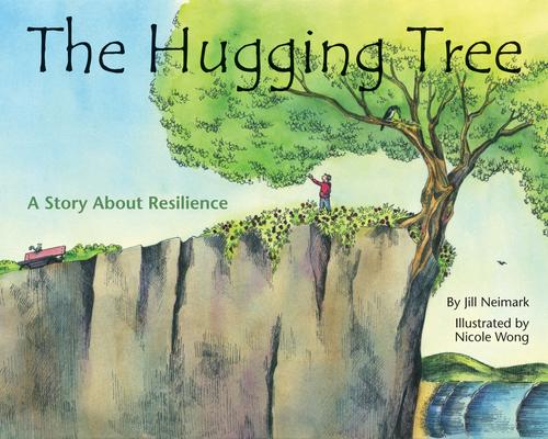 The Hugging Tree: A Story about Resilience