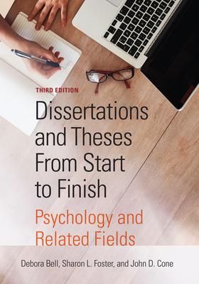 Dissertations and Theses from Start to Finish: Psychology and Related Fields