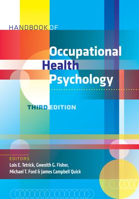 Handbook of Occupational Health Psychology