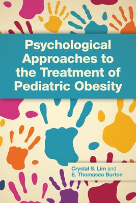 Psychological Approaches to the Treatment of Pediatric Obesity