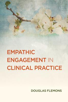 Empathic Engagement in Clinical Practice Subscription
