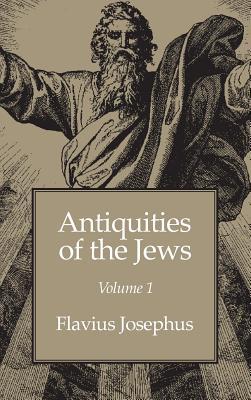 Antiquities of the Jews Volume 1