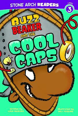 Buzz Beaker and the Cool Caps