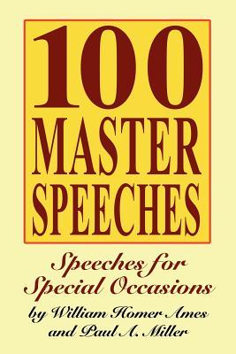 100 Master Speeches: Speeches for Special Occasions