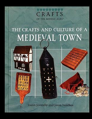 The Crafts and Culture of a Medieval Town Subscription