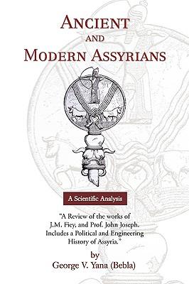 Ancient and Modern Assyrians