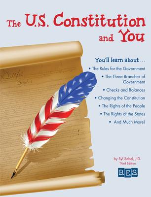 The U.S. Constitution and You