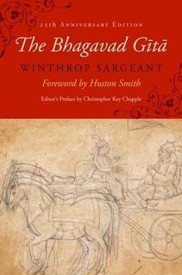 The Bhagavad G&#299;t&#257;: Twenty-Fifth-Anniversary Edition