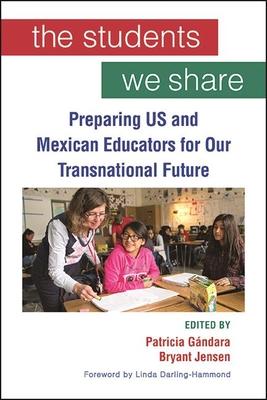 The Students We Share: Preparing Us and Mexican Educators for Our Transnational Future