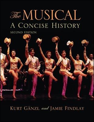 The Musical: A Concise History Subscription