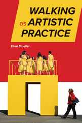 Walking as Artistic Practice Subscription