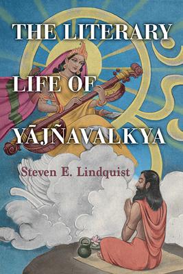 The Literary Life of Y&#257;javalkya