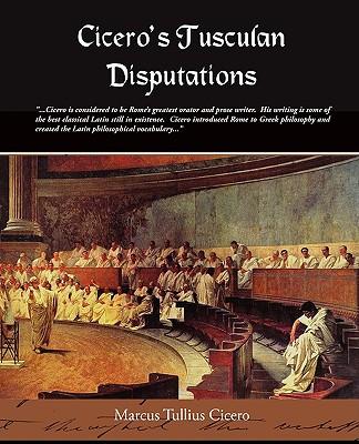 Cicero's Tusculan Disputations