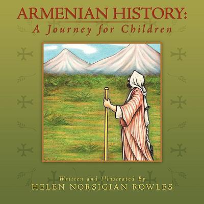 Armenian History: A Journey for Children