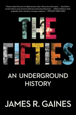 The Fifties: An Underground History