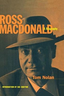 Ross MacDonald: A Biography