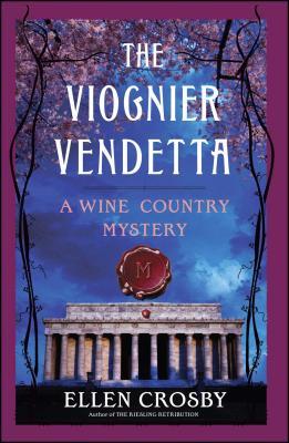 The Viognier Vendetta: A Wine Country Mystery