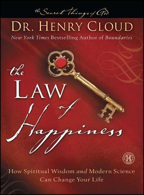 The Law of Happiness: How Spiritual Wisdom and Modern Science Can Change Your Life