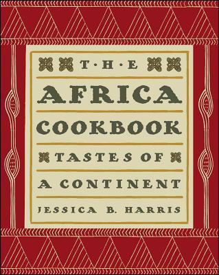 The Africa Cookbook: Tastes of a Continent