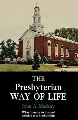 The Presbyterian Way of Life Subscription