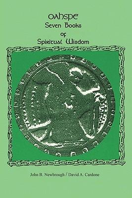 Oahspe Seven Books of Spiritual Wisdom