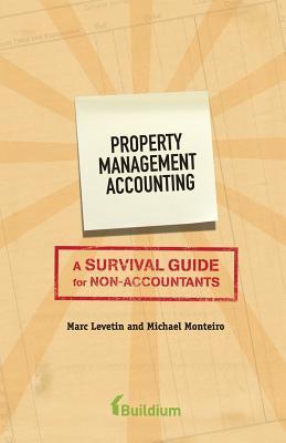 Property Management Accounting: A Survival Guide for Non-Accountants