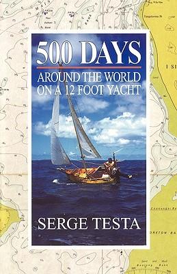 500 Days: Around the World on a 12 Foot Yacht