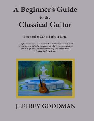 A Beginner's Guide to the Classical Guitar