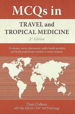 MCQs in Travel and Tropical Medicine: 3rd edition