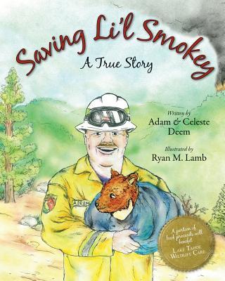 Saving Li'l Smokey: A True Story