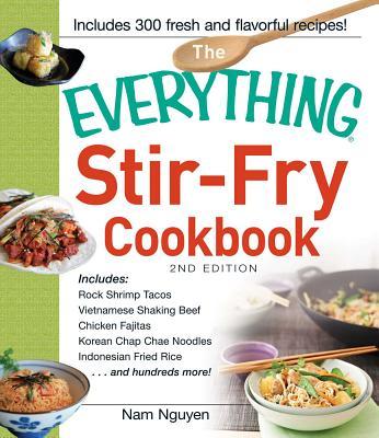 Everything Stir-Fry Cookbook