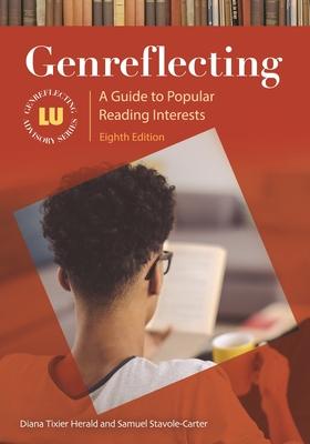 Genreflecting: A Guide to Popular Reading Interests