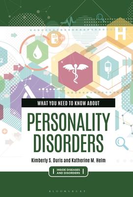 What You Need to Know about Personality Disorders