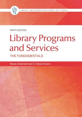 Library Programs and Services: The Fundamentals