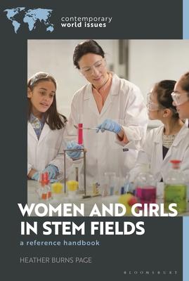 Women and Girls in Stem Fields: A Reference Handbook