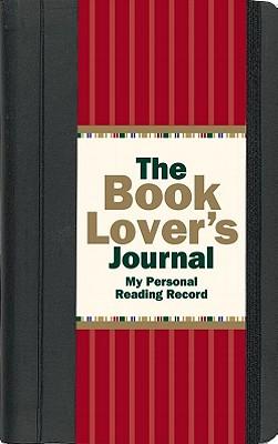 The Book Lover's Journal: My Personal Reading Record